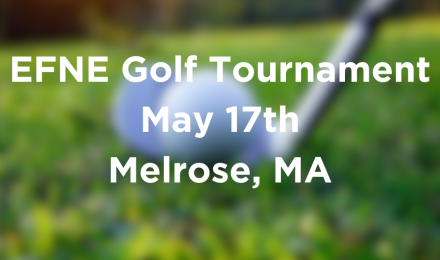 3rd Annual  EFNE Golf Tournament